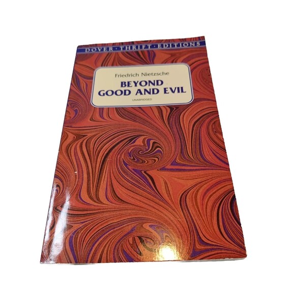Beyond Good and Evil: Prelude to a Philosophy of the Future (Dover Thrift - GOOD - Picture 2 of 4